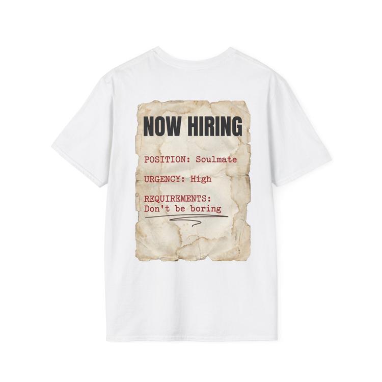 Now Hiring White T-Shirt
